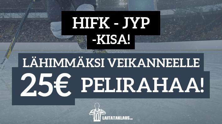 HIFK JYP kisa | Laitataklaus.com HIFK - JYP -KISA! Lähimmäksi veikanneelle 25€ pelirahaa