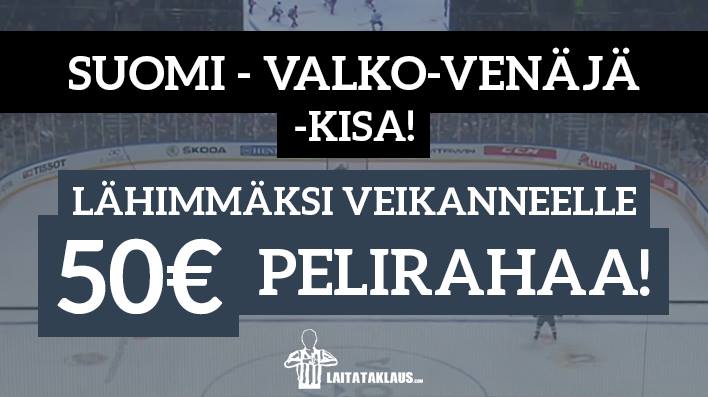 Suomi - Valko-Venäjä | Laitataklaus.com Suomi - Valko-Venäjä -KISA! Lähimmäksi veikanneelle 50€ pelirahaa